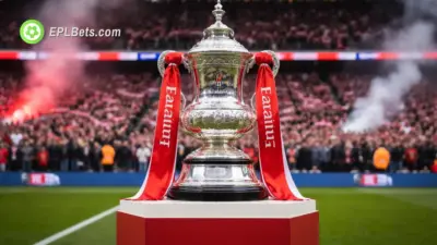 fa cup preview epl bets