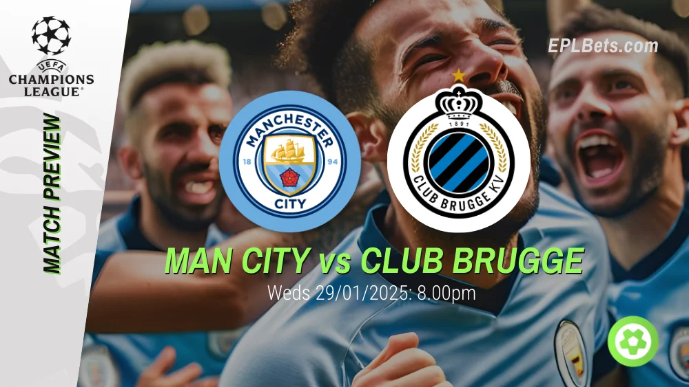 manchester city vs club brugge epl bets