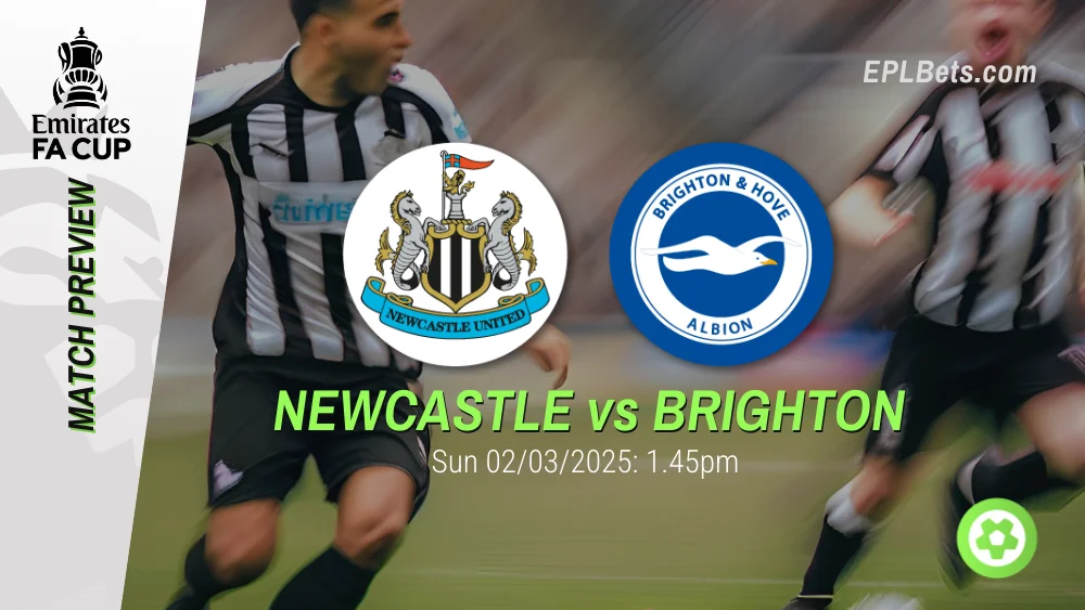 newcastle vs brighton 02/03/2025 epl bets