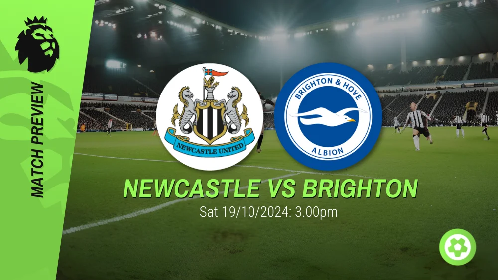 Newcastle vs Brighton – Premier League Prediction & Betting Tips 19102024