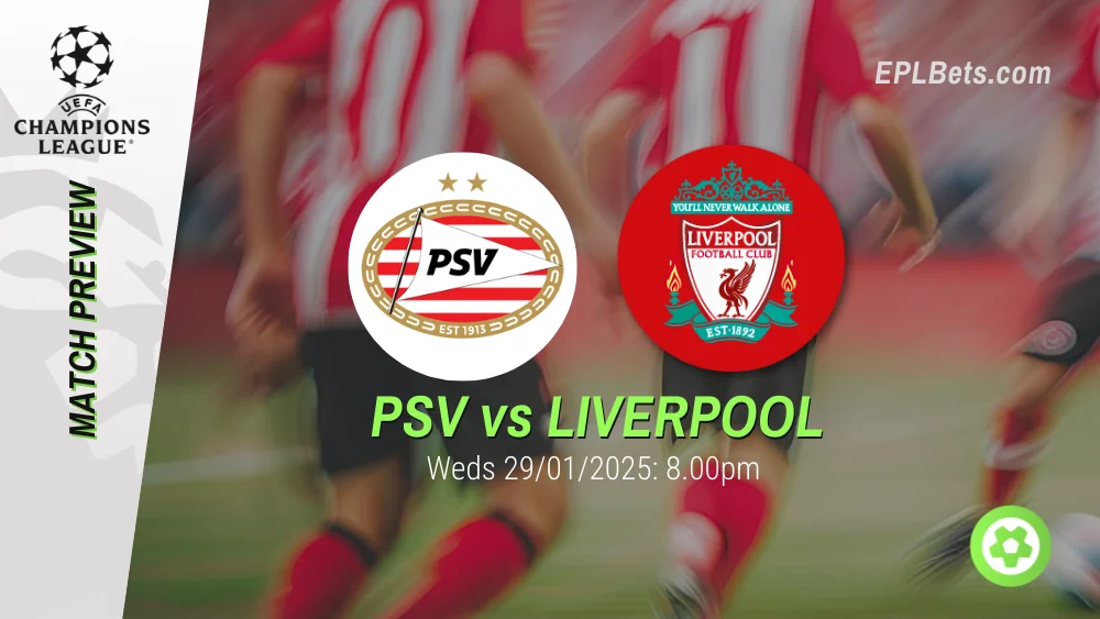 psv vs liverpool epl bets