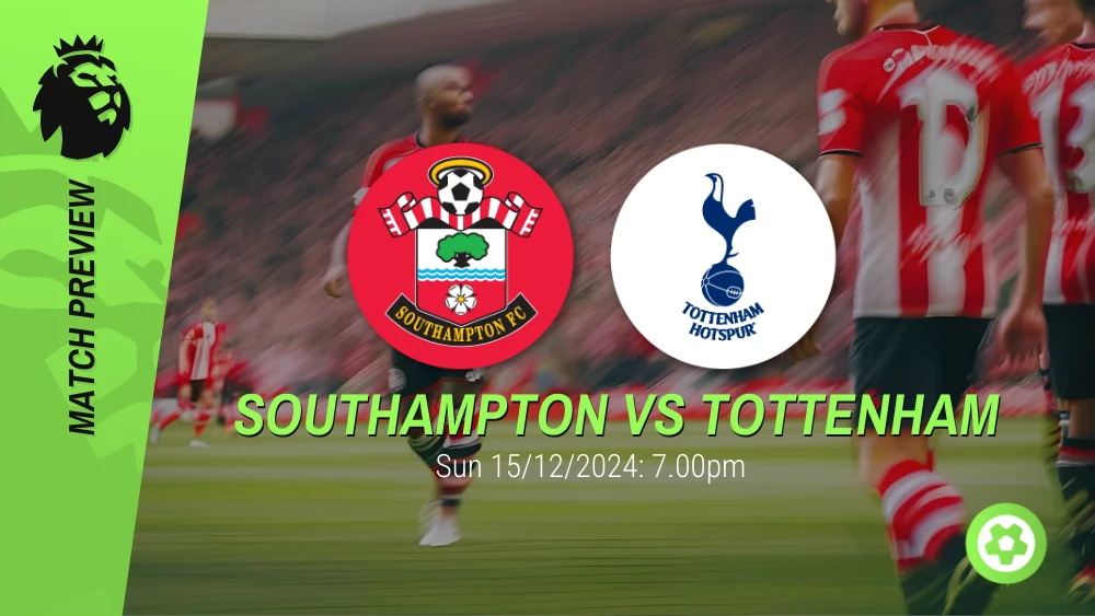 Southampton vs Tottenham Prediction – Premier League Prediction & Betting Tips 15122024