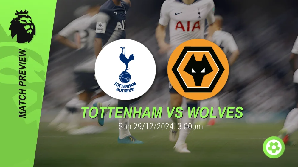 Tottenham vs Wolves Prediction – Premier League Prediction & Betting Tips 29122024