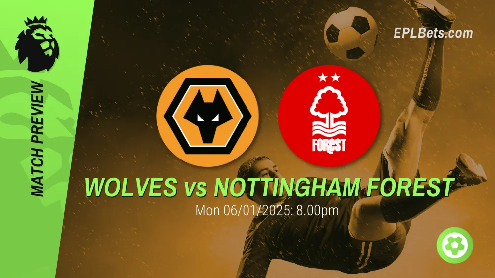 wolves vs nottingham forest prediction and betting tips epl bets