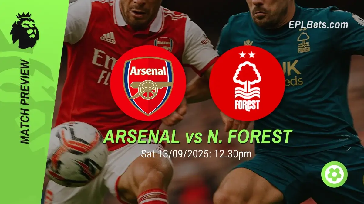 Arsenal x Nottingham Forest, 13/09/2025 – Apostas na Premier League