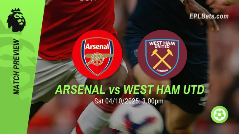 arsenal vs west ham united 04/10/2025 epl bets