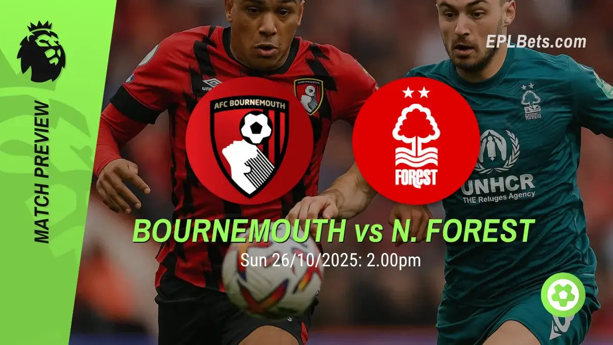 bournemouth vs nottingham forest 26/10/2025 epl bets