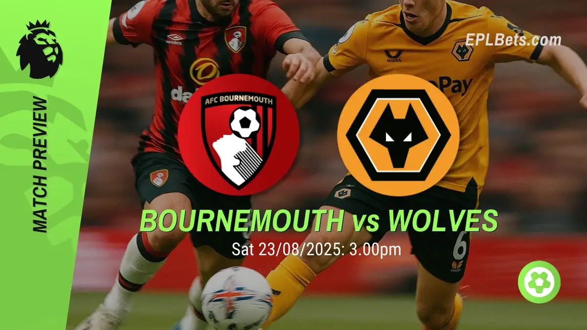 Bournemouth x Wolves, 23/08/2025 – apostas na Premier League