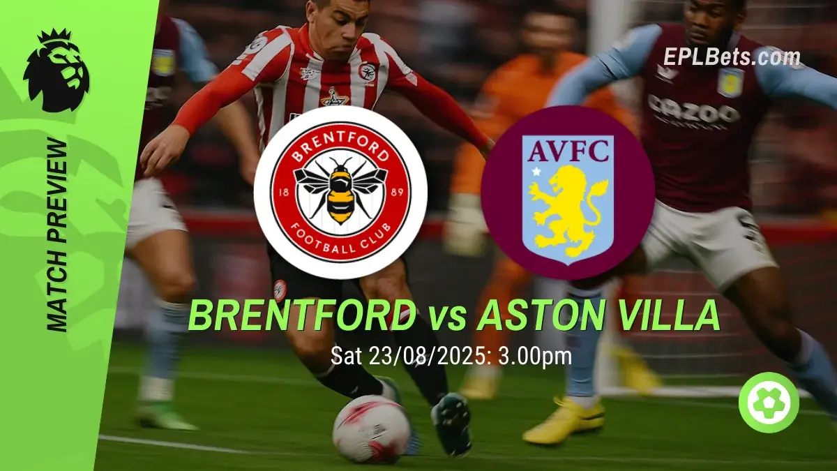 brentford vs aston villa 23/08/2025 epl bets