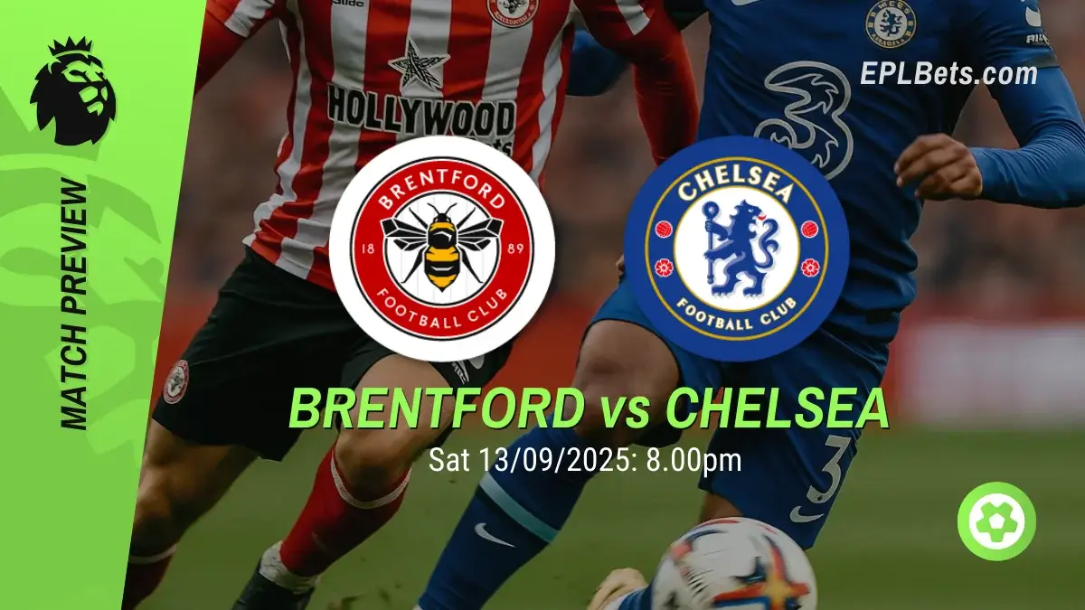 Brentford x Chelsea, 13/09/2025 – Apostas na Premier League