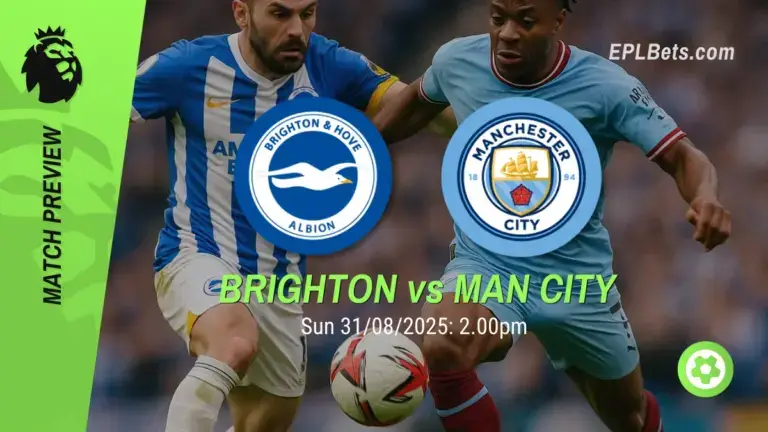 brighton and hove albion vs manchester city 31/08/2025 epl bets