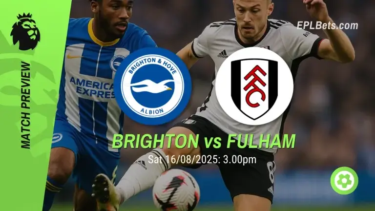 brighton vs fulham 16/08/2025 epl bets