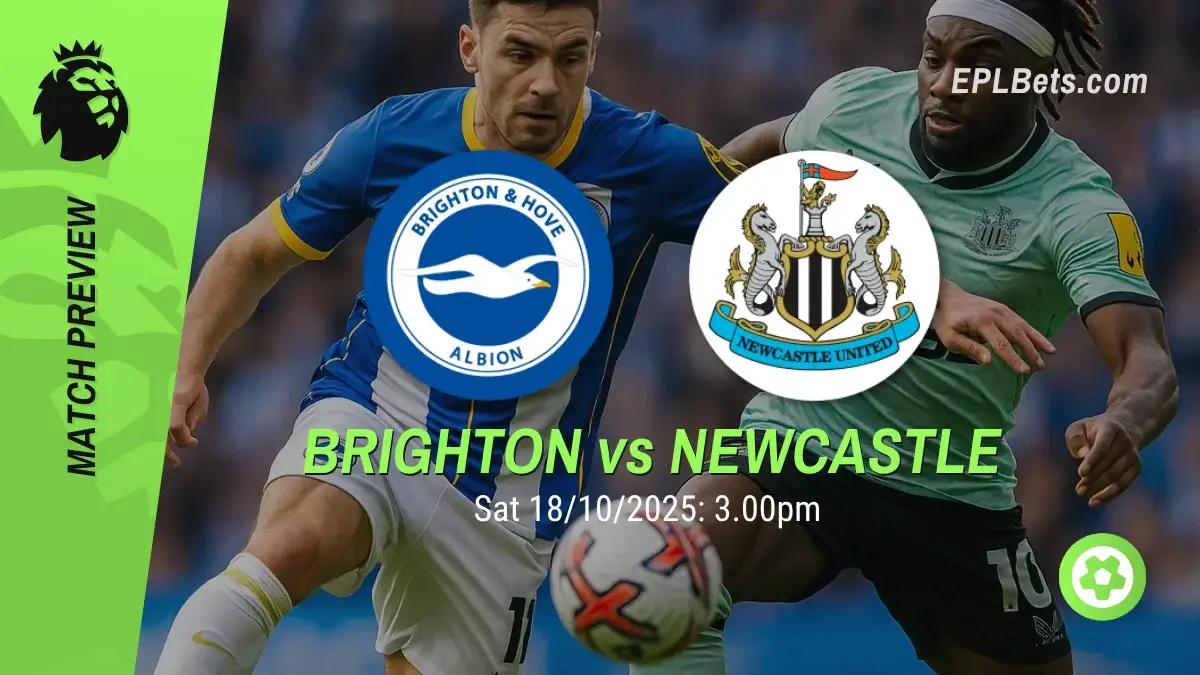 brighton vs newcastle 18/10/2025 epl bets