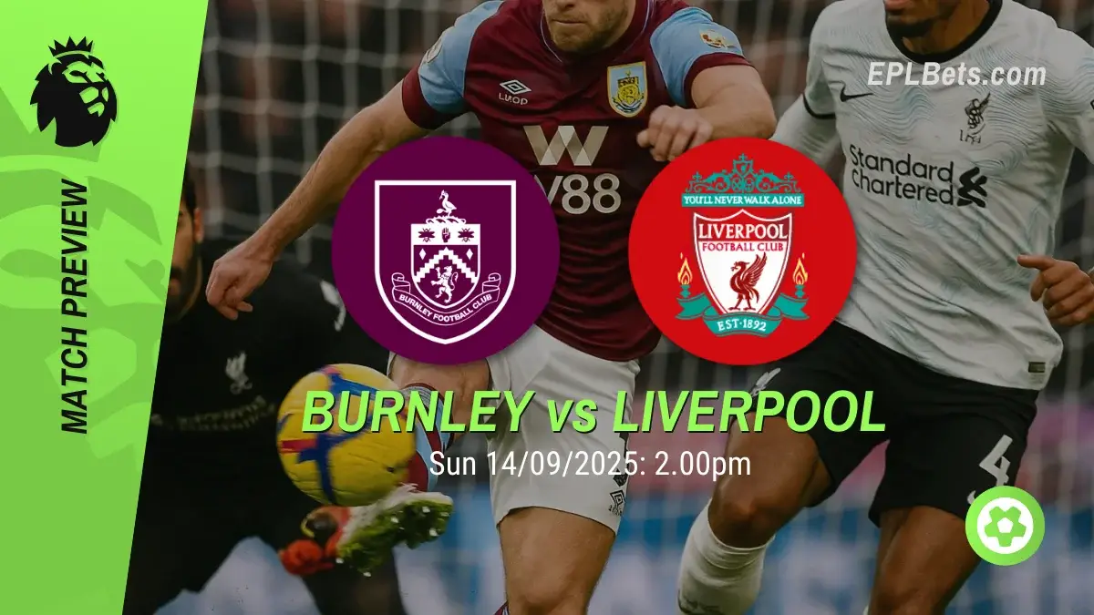 Burnley x Liverpool, 14/09/2025 – Apostas na Premier League