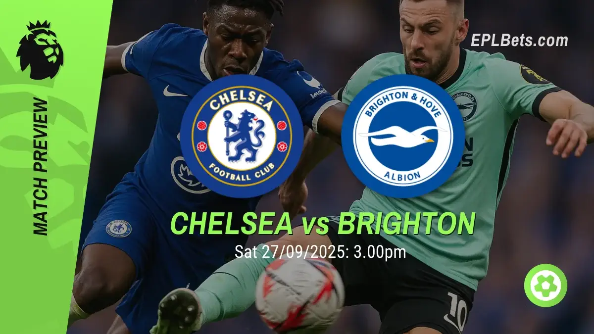 chelsea vs brighton and hove albion 27/09/2025 epl bets