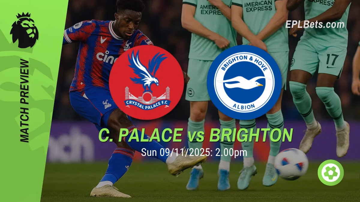 crystal palace vs brighton 09/11/2025 epl bets