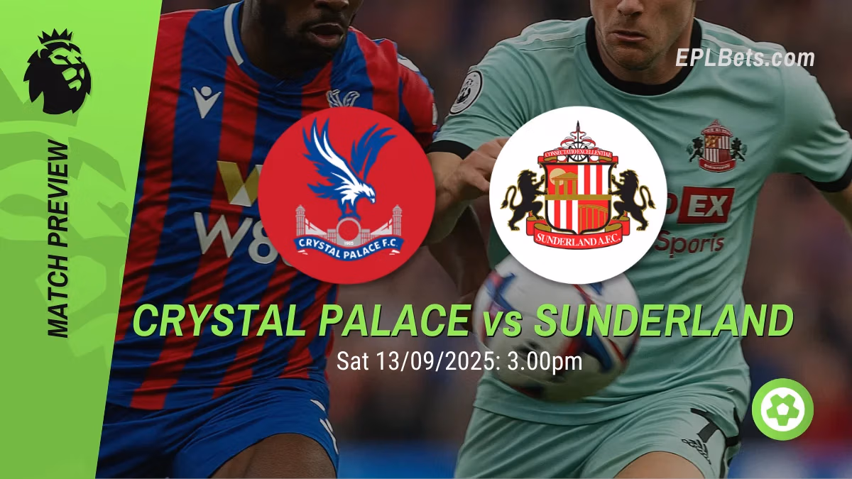 Crystal Palace x Sunderland, 13/09/2025 – Apostas na Premier League