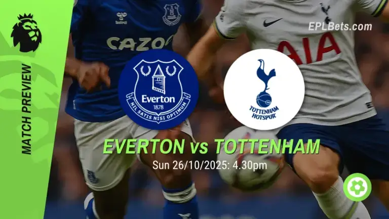 Everton x Tottenham, 26/10/2025 – Apostas na Premier League