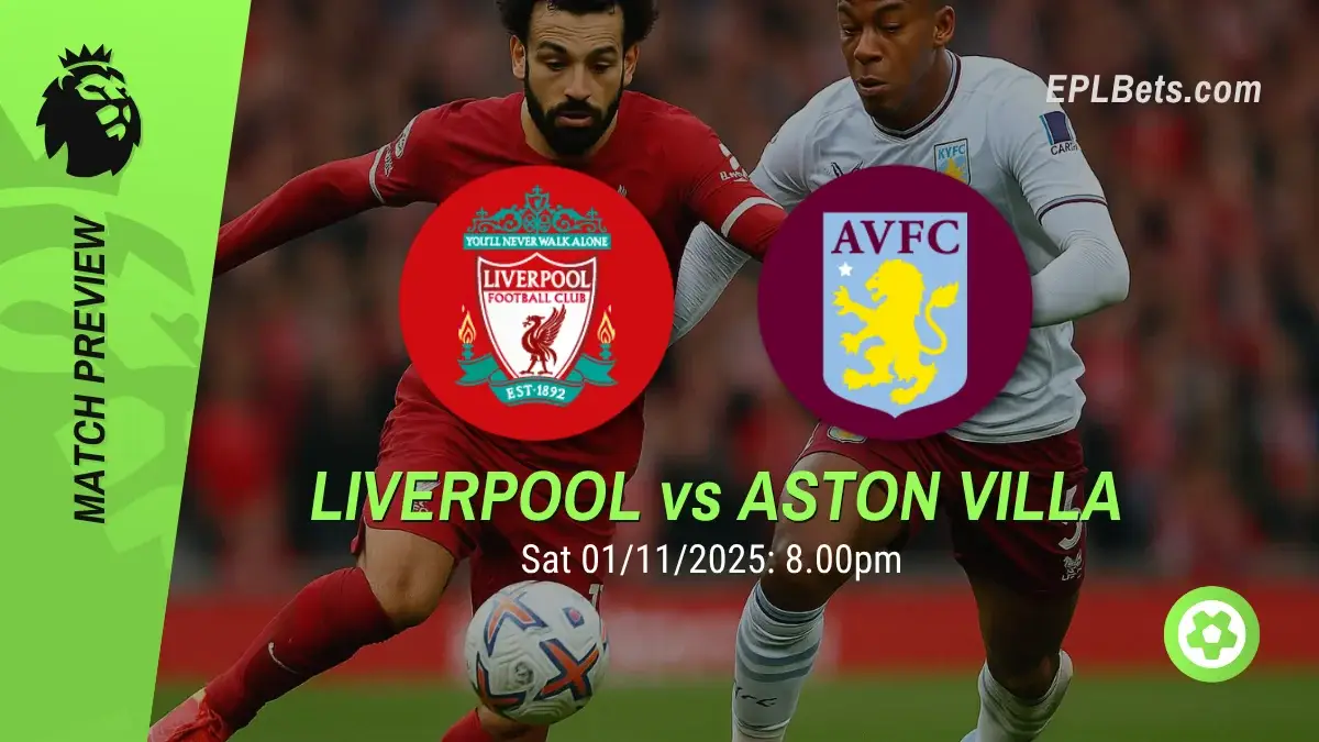 Liverpool x Aston Villa, 01/11/2025 – Apostas na Premier League