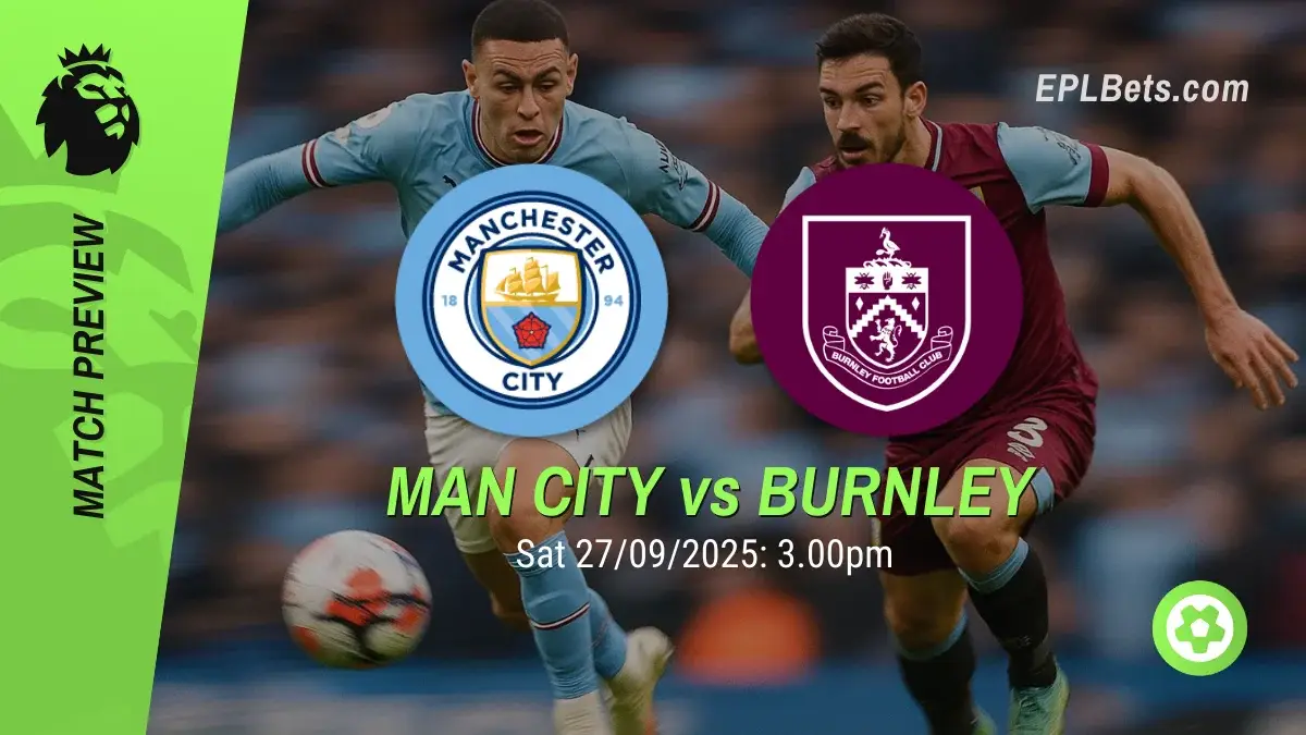 Manchester City x Burnley, 27/09/2025 – Apostas na Premier League