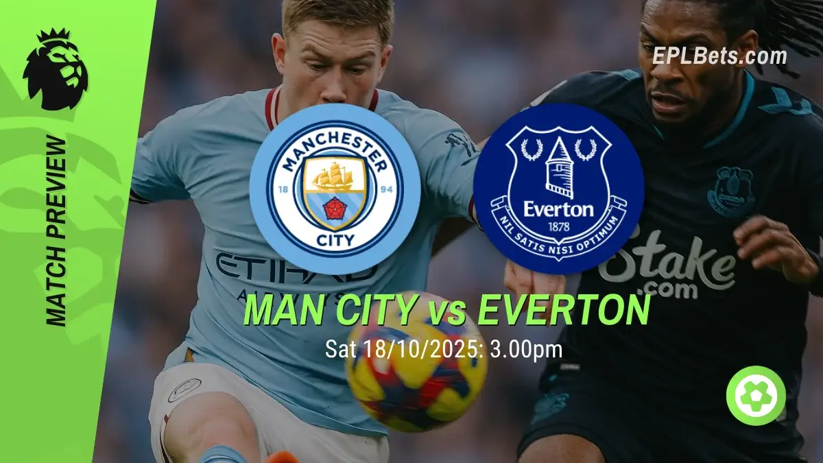 Manchester City x Everton, 18/10/2025 – Apostas na Premier League