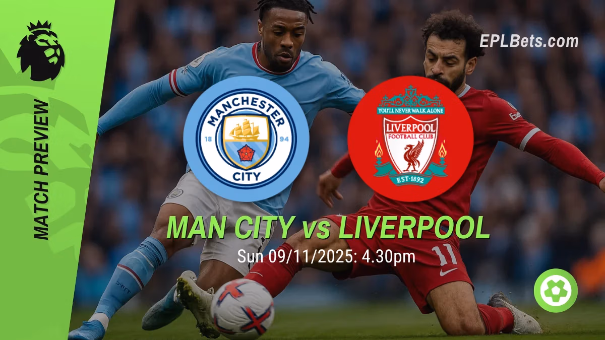 manchester city vs liverpool 09/11/2025 epl bets