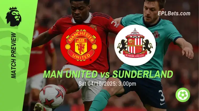 manchester united vs sunderland 04/10/2025 epl bets