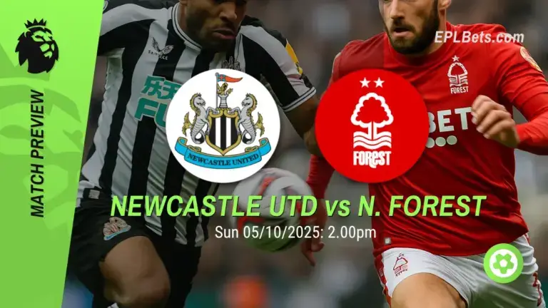 newcastle united vs nottingham forest 05/10/2025 epl bets