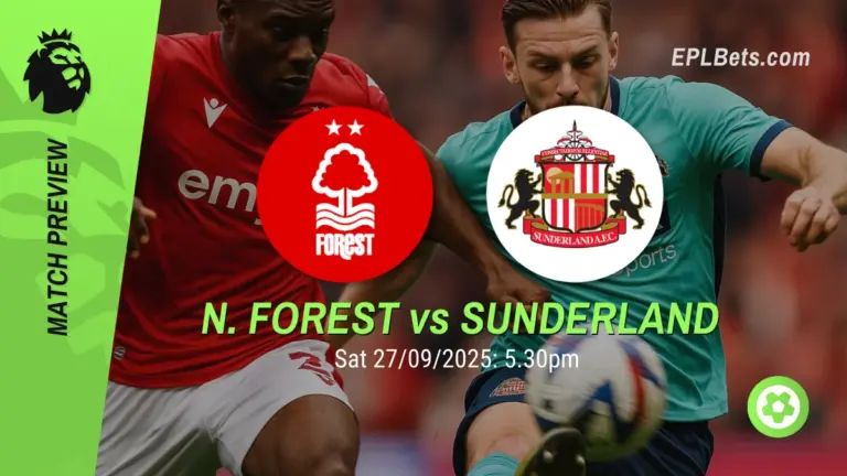 nottingham forest vs sunderland 27/09/2025 epl bets