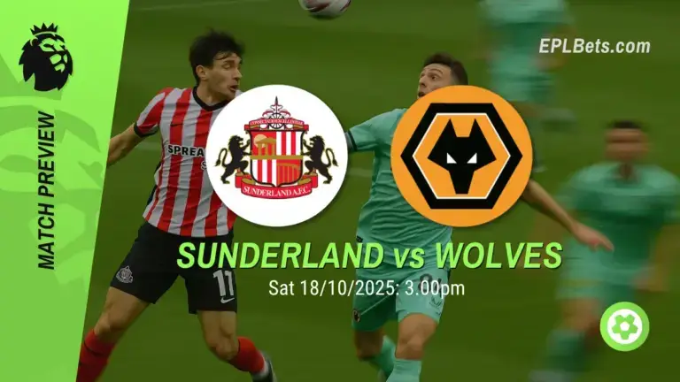 Sunderland x Wolves, 18/10/2025 – Apostas na Premier League