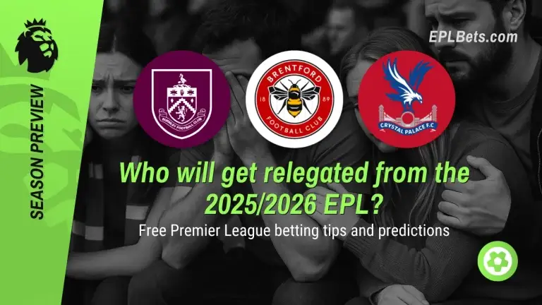 Quem será rebaixado da Premier League 2025-2026? 08/08/2025 Apostas na Premier League