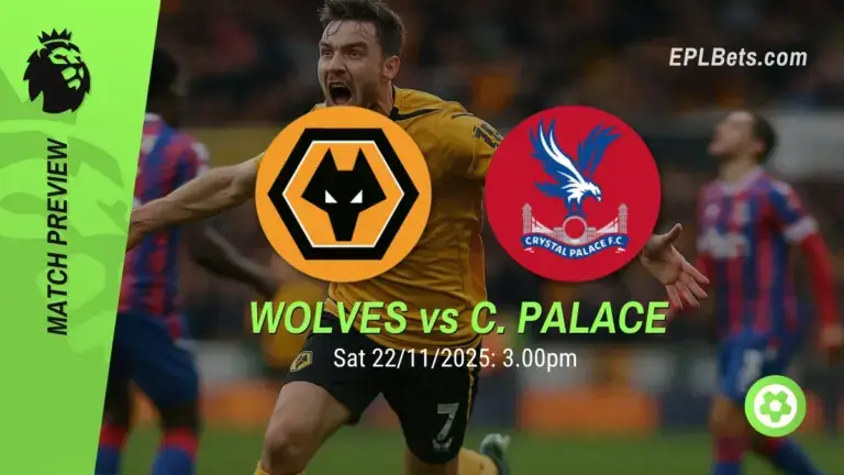 wolverhampton wanderers vs crystal palace 22/11/2025 epl bets